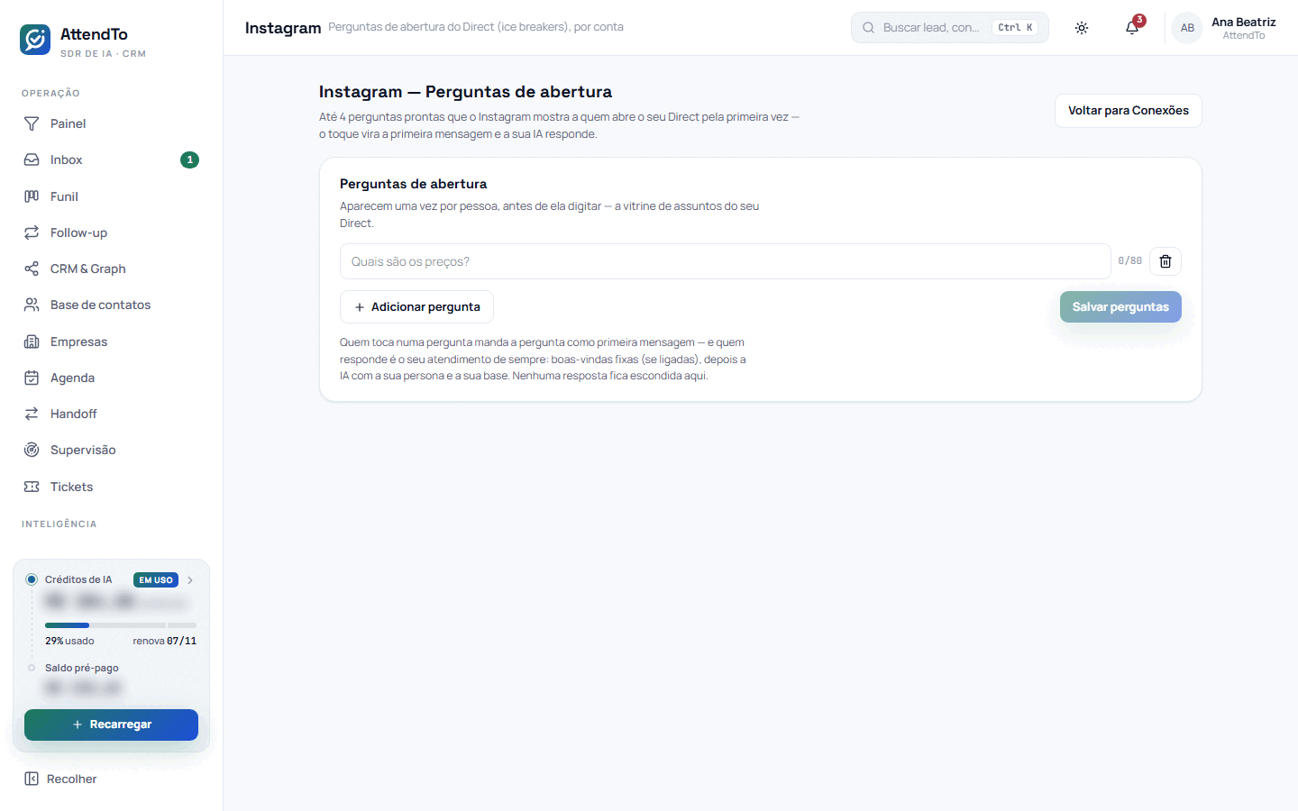 Captura da tela Instagram — Perguntas de abertura. A tela Perguntas de abertura serve para escrever até 4 perguntas prontas que o Instagram mostra a quem abre o seu Direct pela primeira vez; o toque vira a primeira mensagem e o seu atendimento responde.