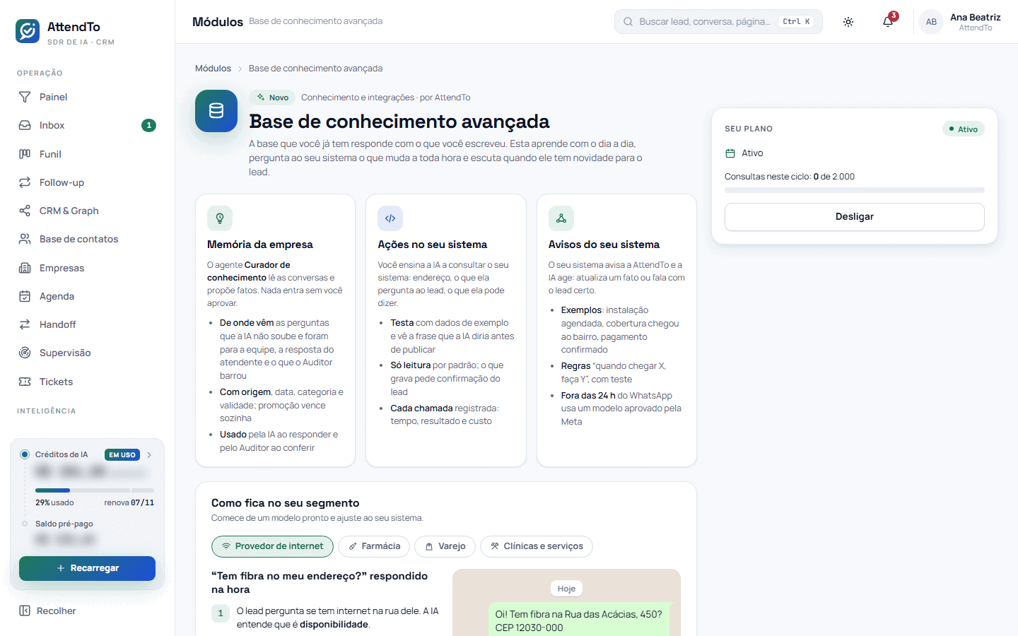 Captura da tela Base de conhecimento avançada. A tela Base de conhecimento avançada, em Módulos, serve para conhecer o módulo (memória, ações e avisos), ver como ele fica no seu Segmento e ativá-lo, desligá-lo ou acompanhar o plano dele.
